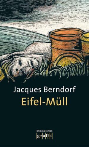 Eifel-Müll / Eifel Krimis Bd. 13