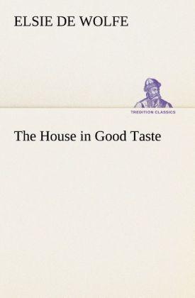 The House in Good Taste