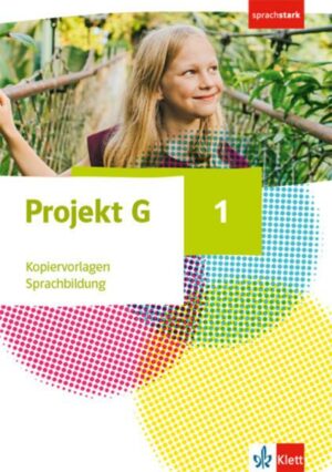 Projekt G Gesellschaftslehre 1. Kopiervorlagen Sprachbildung Klasse 5/6