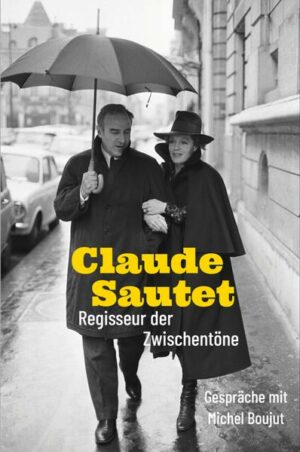 Claude Sautet – Regisseur der Zwischentöne
