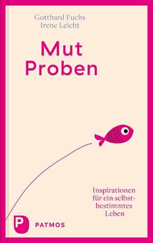 Mut-Proben