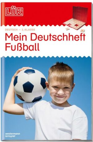 LÜK Mein Deutschheft Fußball 3. Klasse