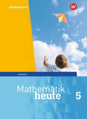 Mathematik heute 5. Schülerband. Thüringen