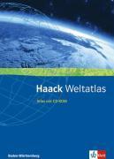 Haack Weltatlas für Baden-Württemberg. Sekundarstufen I und II. Mit CD-ROM