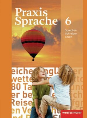 Praxis Sprache 6. Schülerband.