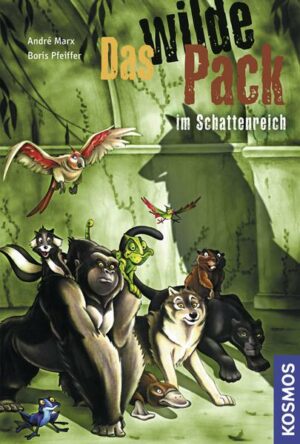 Das wilde Pack im Schattenreich / Das wilde Pack Bd.8