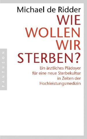 Wie wollen wir sterben?