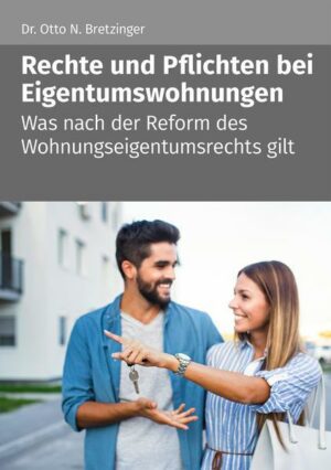 Rechte und Pflichten bei Eigentumswohnungen