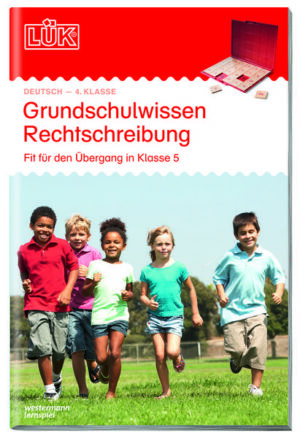 LÜK-Grundschulwissen Rechtschreibung 4./5.Kl.