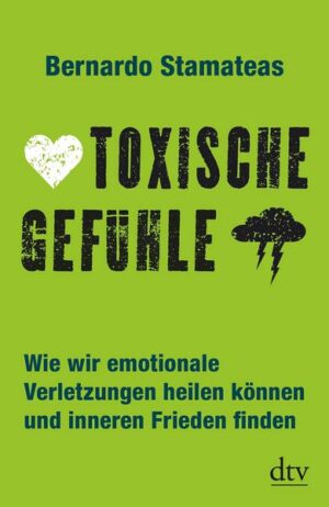 Toxische Gefühle