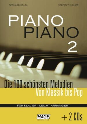 Piano Piano 2 (mit 2 CDs) - leicht arrangiert