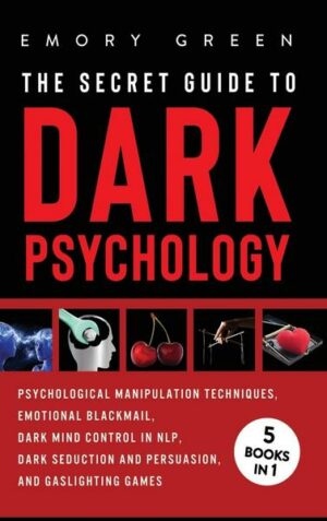 The Secret Guide To Dark Psychology