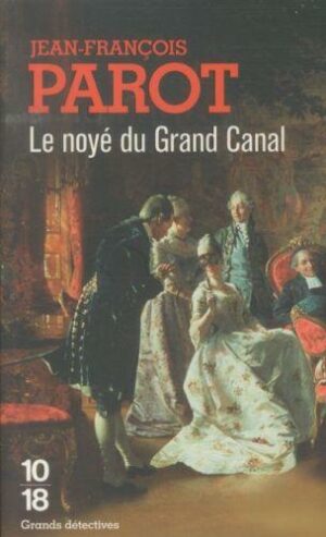 Noye Du Grand Canal