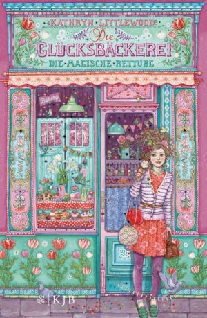 Die magische Rettung / Die Glücksbäckerei Bd.5