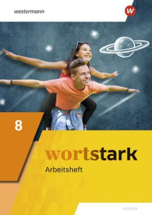 Wortstark 8.Arbeitsheft. Allgemeine Ausgabe 2019