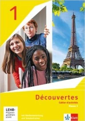 Découvertes 1. Ausgabe 1. oder 2. Fremdsprache. Cahier d'activités 1 speziell für die Klasse 5 mit Mediensammlung und Vokabeltrainer 1. Lernjahr