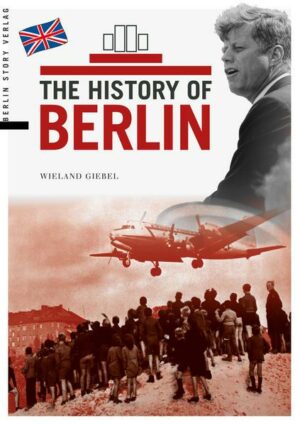 The History of Berlin