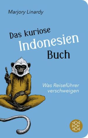 Das kuriose Indonesien-Buch