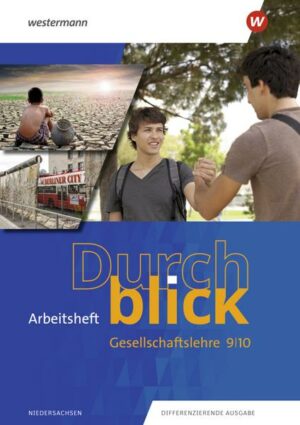 Durchblick Gesellschaftslehre 9 / 10. Arbeitsheft