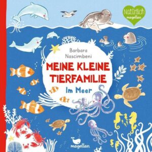 Meine kleine Tierfamilie - Im Meer