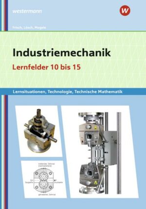 Industriemechanik Lernsituationen