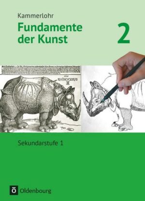 Kammerlohr - Fundamente der Kunst 2 - Schülerbuch