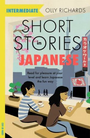 Short Stories in Japanese for Intermediate Learners