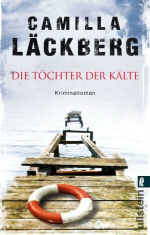 Töchter der Kälte / Erica Falck & Patrik Hedström Bd.3