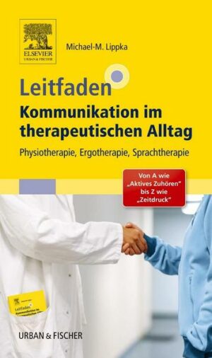 Leitfaden Kommunikation im therapeutischen Alltag