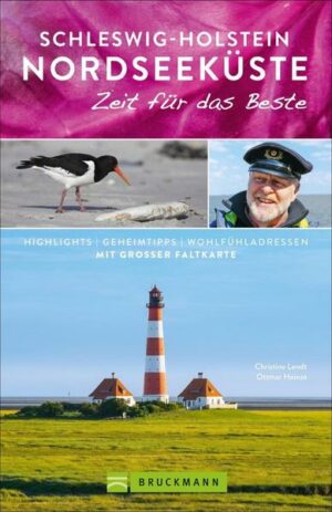 Schleswig-Holstein Nordseeküste – Zeit für das Beste