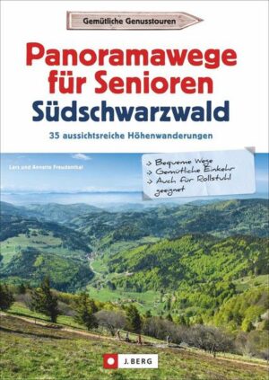 Panoramawege für Senioren Südschwarzwald