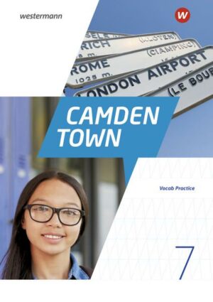 Camden Town 7 Vocab Practice. Allgemeine Ausgabe für Gymnasien