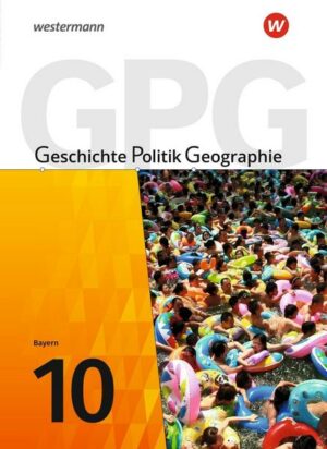 Trio GPG 10. Schülerband. Mittelschulen. Bayern. Für Mittelschulen in Bayern