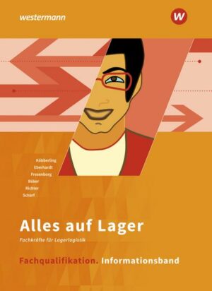 Alles auf Lager. Fachqualifikation: Informationsband