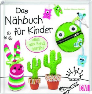 Das Nähbuch für Kinder - alles von Hand genäht