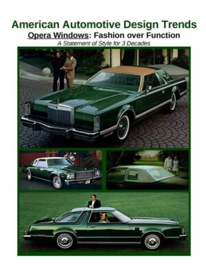 American Automotive Design Trends / Opera Windows