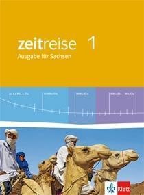 Zeitreise. Neue Ausgabe für Sachsen. Schülerbuch