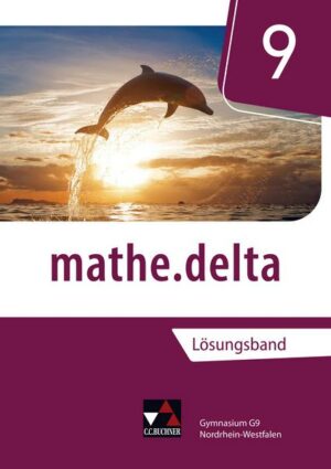 Mathe.delta 9 Lehrerband Nordrhein-Westfalen
