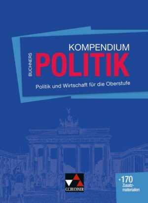 Buchners Kompendium Politik - neu