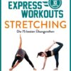 Express-Workouts – Stretching