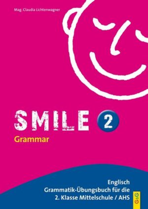 Smile 2  - Englisch Übungsbuch. Für II. Klasse AHS / HS