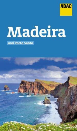 ADAC Reiseführer Madeira und Porto Santo