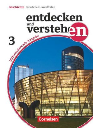 Entdecken und Verstehen 03: 9./10. Schuljahr. Differenzierende Ausgabe Nordrhein-Westfalen. on der russischen Oktoberrevolution bis zur Gegenwart