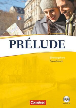 Perspectives Prélude.  Einstiegskurs Französisch. Kursbuch mit Lösungsheft und CD