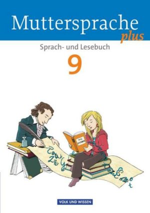 Muttersprache plus 9. Schuljahr. Schülerbuch. Allgemeine Ausgabe für Berlin