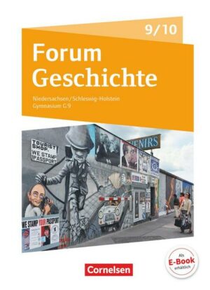 Forum Geschichte 9./10. Schuljahr - Gymnasium Niedersachsen - Vom Ende des Ersten Weltkriegs bis zur Gegenwart