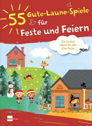 55 Gute-Laune-Spiele für Feste und Feiern