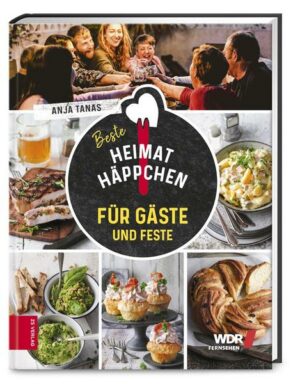 Heimathäppchen – Für Gäste und Feste