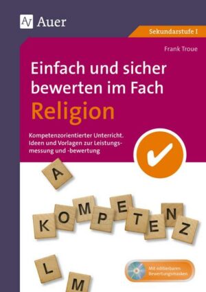 Einfach und sicher bewerten im Fach Religion