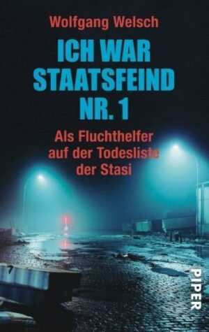 Ich war Staatsfeind Nr. 1